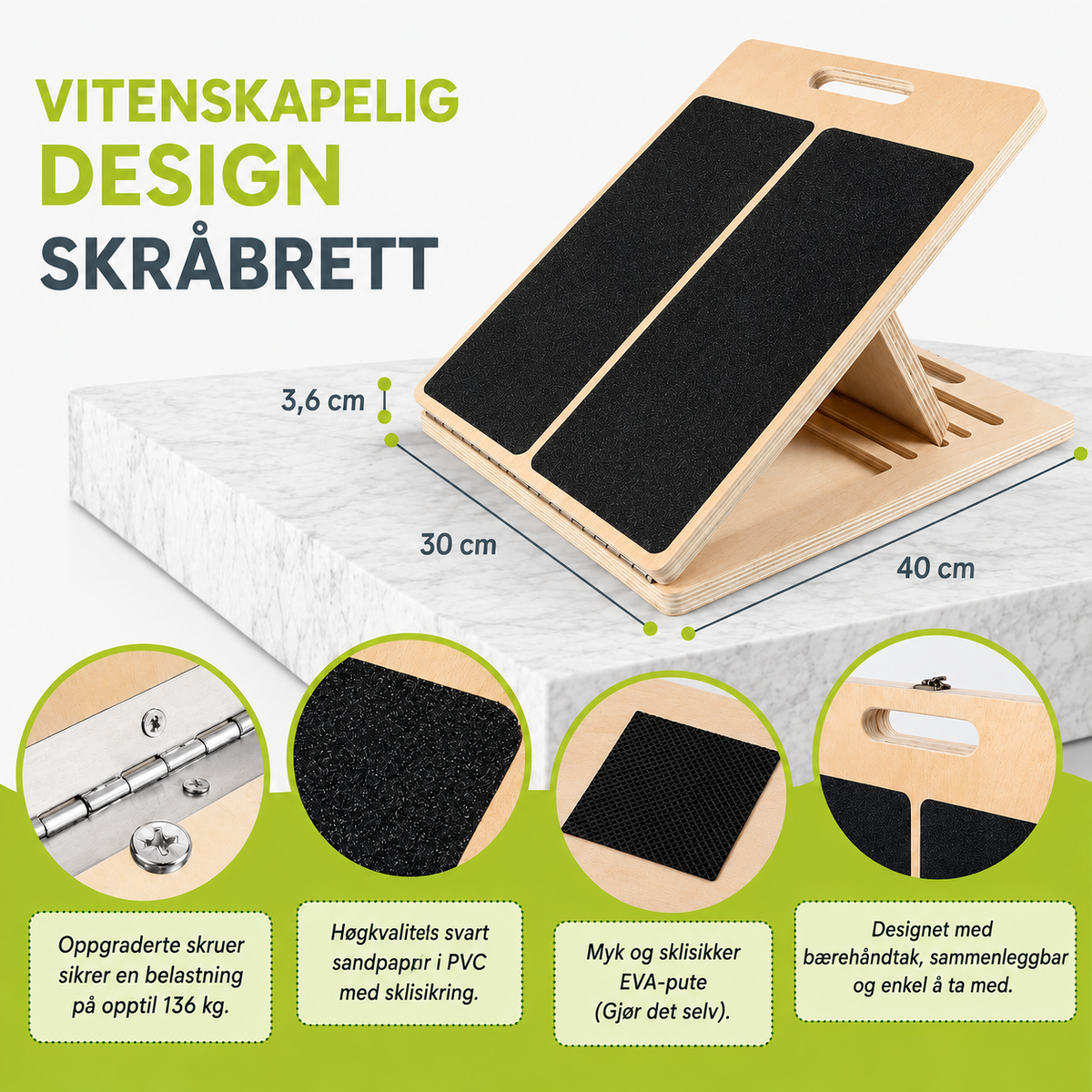 Justerbart skråbrett i tre for tøying av legger og ben